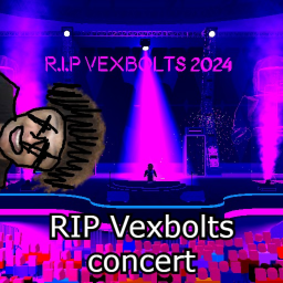 VEXBOLTS MASS UNFALLOWING CONCERT...