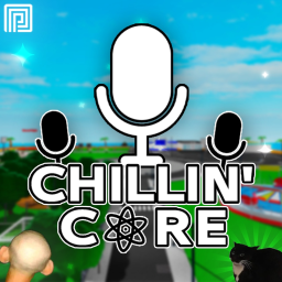 Chillin' Core VC🎙