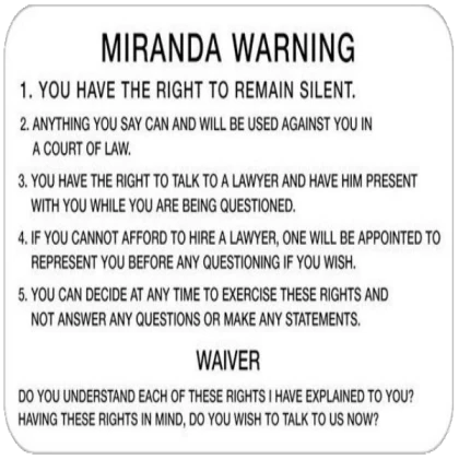 Miranda Rights