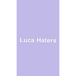 Luca Haters