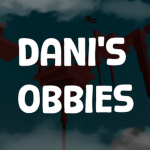 Dani's Obbies