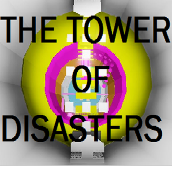 The Tower Of Disasters