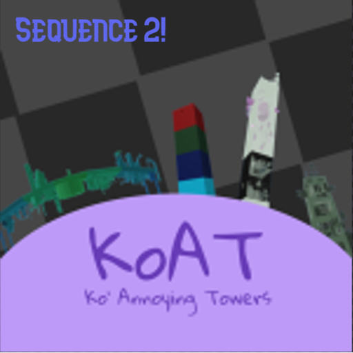 KO's Annoying Towers