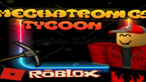 Mechatronics Tycoon