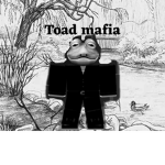 Toad mafia-