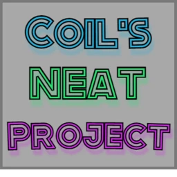 Coil's low-budget Neat Project!!!!!  icon