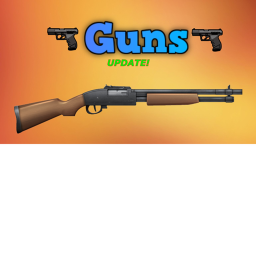 [UPDATE!] Guns