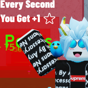 Every Second You Get +1 ⭐