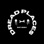 Dread Places