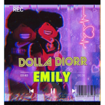 $ Dolla Diorr Emily.