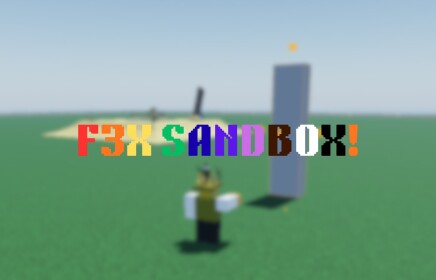 [👀] F3X Sandbox (Update Soon)
