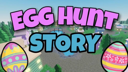 Egg Hunt (STORY)