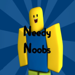 Needy Noobs