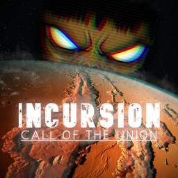 Incursion: Call of the Union