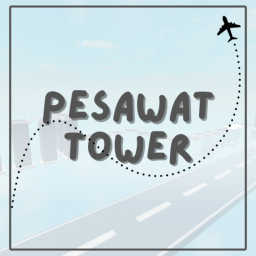 {NEW} KAPAL TERBANG TOWER