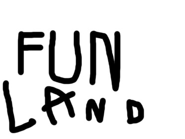 fun land!