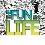 The Fun In Life!