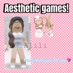 - aesthetic games! -