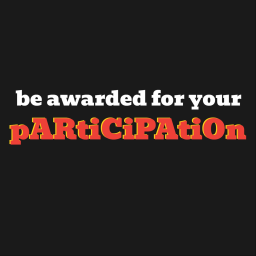 survive death to earn a participation award