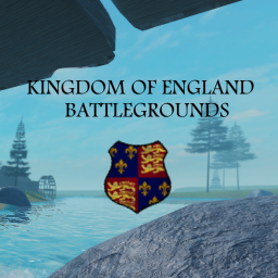 Kingdom of England Battlegrounds