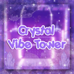 🔮 크리스탈 타워 - [Crystal Vibe Tower]