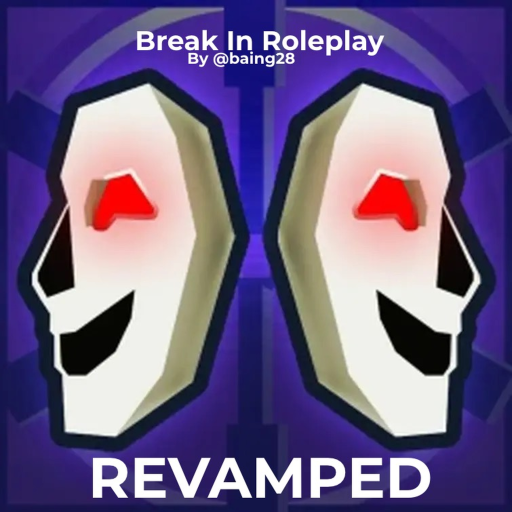 Break In RolePlay [ SHUTTING DOWN SOON ]
