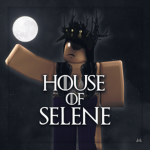- House of Selene -