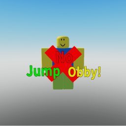 No Jump Obby!