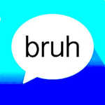 Bruh 2.0