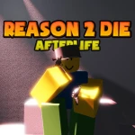 Reason 2 Die Afterlife Demo
