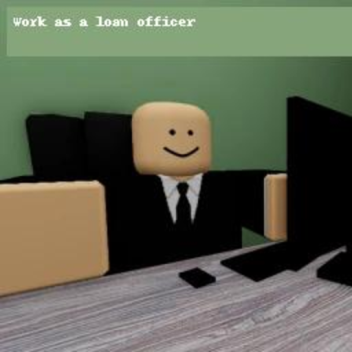 Work as a loan officer