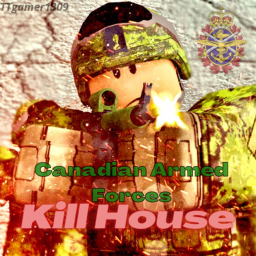 Kill House | Canadian Armed Forces