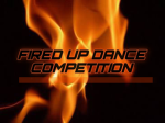 Fired Up Dance Competition