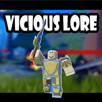 Vicious Lore