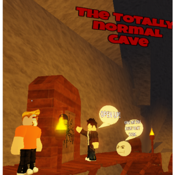 totally normal cave (RACE!)