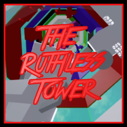 The Ruthless Tower