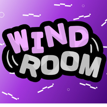 Wind Room [BETA]