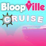 🛥️ Bloop Cruise!