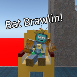 Bat Brawlin!