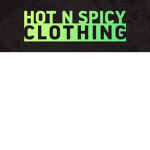 Hot and Spicy clothing