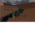 The deadzone rangers
