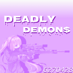Deadly Demon$