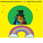 Slendy's Amazing Rainbown World!