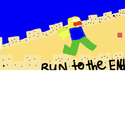 Run to the end
