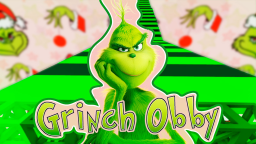 Chłodny Grinch Obby!