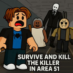 [Remaster] SURVIVE AND KILL THE KILLER IN AREA 51!