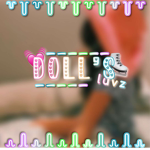 • doll’s luvz •
