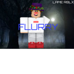 Flurry's Fan Group!