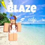 Blaze Cafe!!