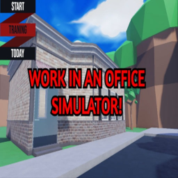 Work in a office Simulator